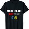 Classic Make Peace Not War Ukraine Russia T-Shirt