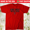 Dont Mess With Tech Texas Tech Shirt