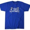 AARON DONALD AND VON MILLER QB NIGHTMARE GIFT TSHIRT