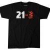 21-3, Cincinnati Football UNISEX SHIRTS