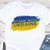 TShirt Stand With Ukraine Support Of Ukraine People