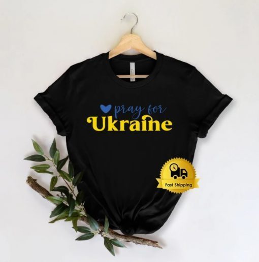 Pray for Ukraine,No War Shirt, Pray Shirt, Pray Ukraine, Stop War Gift Shirts