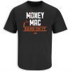 Money Mac Bank On It 2022 Tee Shirts