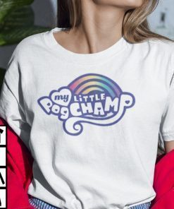 Classic My Little Pogchamp, PogChamp Twitch Meme Shirt