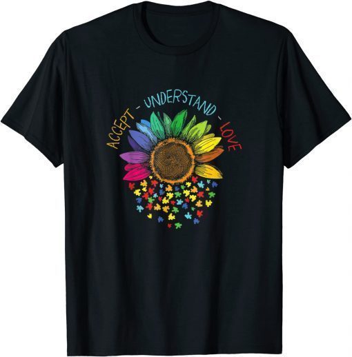 Autism Awareness Accept Understand Love ASD Rainbow Flower Unisex TShirt