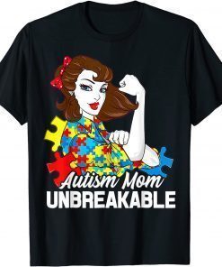 T-Shirt Autism Mom Unbreakable, Autism Awareness