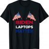 Biden Laptops Matter Cool USA Flag Anti Joe Biden Gift TShirt
