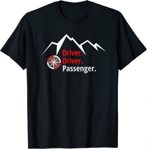 Off road Driver, Driver, passenger mountainscompass Unisex TShirt