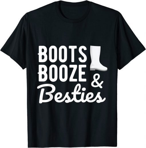 Boots Booze & Besties Nashville Girl Getaway Trip T-Shirt