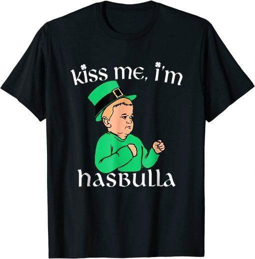 TShirt Kiss me I'm Hasbulla Happy St. Patrick's Day Men Women