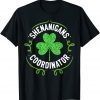 2022 Shenanigans Coordinator Matching Teacher St Patrick's Day T-Shirt