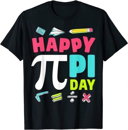 Happy Pi Day Kids Math Teachers Student Professor Pi Day 2022 T-Shirt