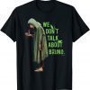Disney Encanto We Don’t Talk About Bruno Dark Unisex T-Shirt