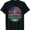 American Grown with Ukrainian Roots, Ukrainian American Classic Shirts