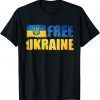 2022 Ukraine Free,Support Ukrainians Ukraine Flag TShirt