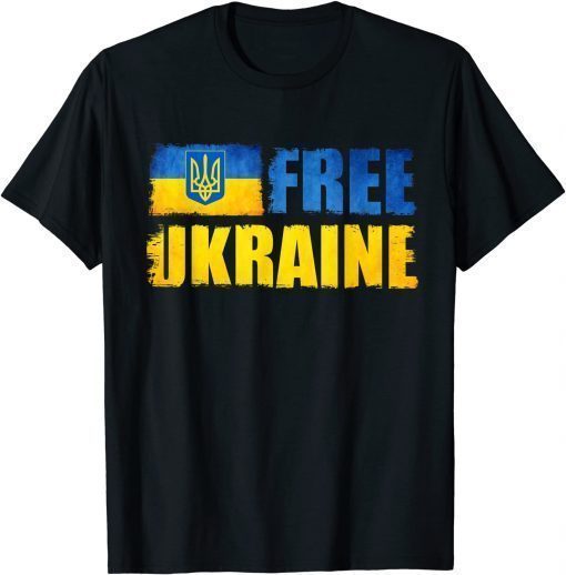 2022 Ukraine Free,Support Ukrainians Ukraine Flag TShirt