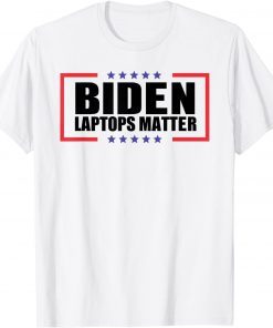 T-Shirt Biden Laptops Matter Cool Anti Biden Quote USA Flag