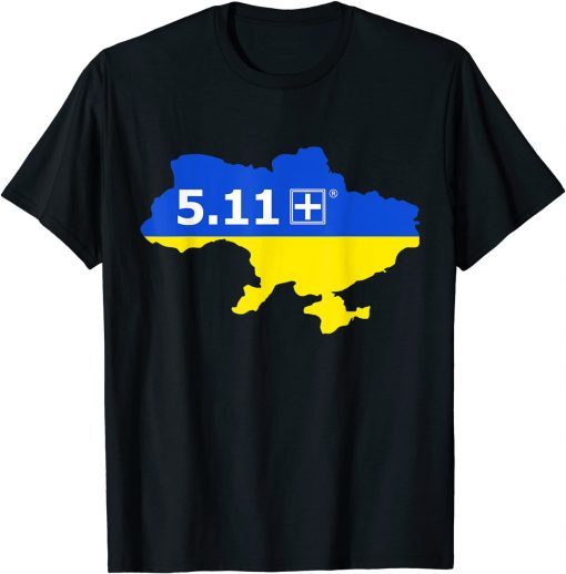 5.11 Ukraine Flag Gift TShirt
