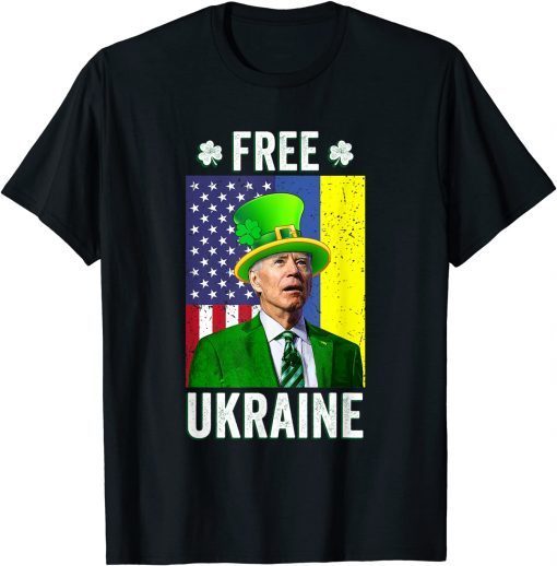 2022 St Patricks Day Biden Free Ukraine Support Ukraine Shirt