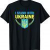 Ukraine Flag I stand With Ukraine, Support Ukraine Gift T-Shirt