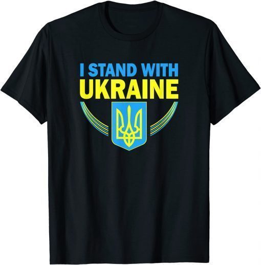 Ukraine Flag I stand With Ukraine, Support Ukraine Gift T-Shirt