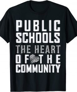 TShirt Public schools the heart of the community Minneapolis Strike