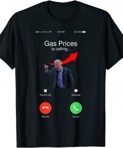 T-Shirt Gas prices are going up faster than Biden votes at 3 am