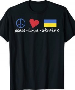 2022 Peace, Love, Ukraine Ukrainian Flag I stand with Ukraine T-Shirt