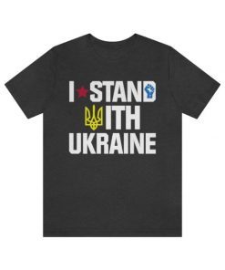 T-Shirt Stand with Ukraine Design, I Stand With Ukraine, Ukraine, Ukrainian, Support Ukraine