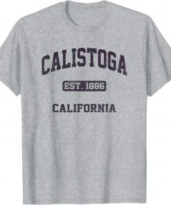 Calistoga California CA vintage state Athletic style 2022 T-Shirt