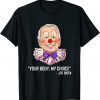 T-Shirt Clown Biden Your Body My Choice Anti Biden