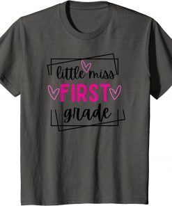 Kids Little Miss First Grade, First Day of School, Back to School 2022 T-Shirt