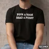 Shirt Fuck A Book Read A Pussy