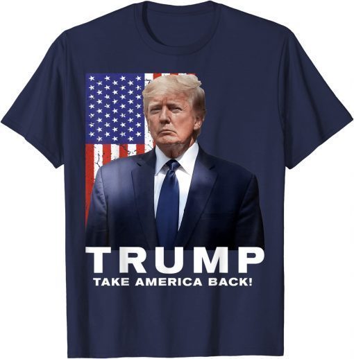 Official Donald Trump 2024 Take America Back Election ,The Return T-Shirt
