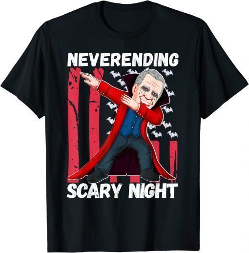 Anti Biden Government Neverending Scary Night Halloween Gift T-Shirt