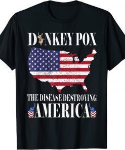 Donkey Pox The Disease Destroying America Funny Anti Biden Official T-Shirt