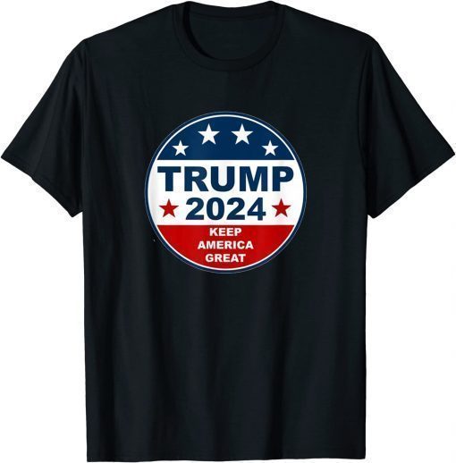 Funny Trump 2024 Four More in 24 Shirt