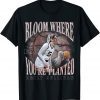Emily Sullivan Official Merch Bloom Where You're Planted T-Shirt