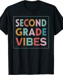 Retro Second Grade Vibes First Day Back to School Teacher T-Shirt