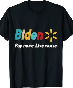 Anti Biden, Pay More Live Worse Funny anti biden retro sunset T-Shirt