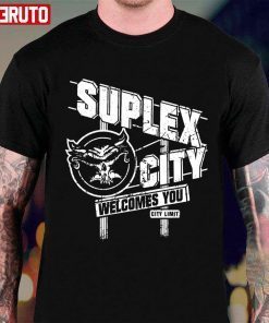 Suplex City Welcomes You Brock Lesnar Shirt