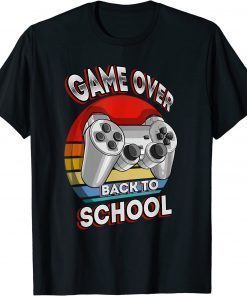 Game Over Teacher Student Controller Back To School Gift Shirt