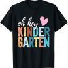 Oh Hey Kindergarten Back To School Students Teacher Retro Tee Shirt