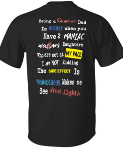 Vintage Being a charmer dad is noeasy when you have 2 maniac T-Shirt