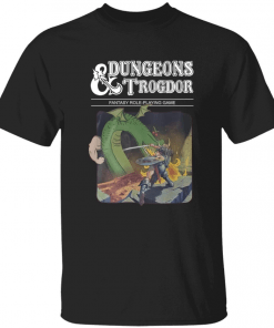 Dungeons and trogdor fantasy role playing game shirt