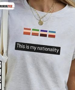 This Is My Nationality Shirt