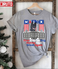 First Rescue Dog Major Biden Funny Indoguration Novelty Gift T-Shirt