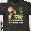 Kermit Hootin And Hollerin On The Outside Inside I’M Hootin T-Shirt