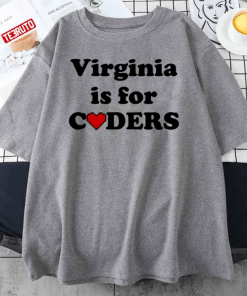 Virginia Is For Coders Unisex T-Shirt