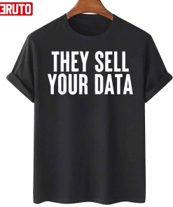 They Sell Your Data Anti Social Media Movement Classic T-Shirt